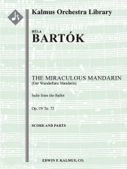 中国の不思議な役人（ベーラ・バルトーク）【The Miraculous Mandarin, Op. 19/ Sz. 73】