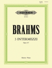 3つの間奏曲・Op.117（ヨハネス・ブラームス）【3 Intermezzi Op.117】
