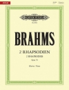 2つのラプソディー・Op.79（ヨハネス・ブラームス）【2 Rhapsodies Op.79】