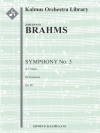交響曲第3番・ヘ長調・Op.90 (ヨハネス・ブラームス)【Symphony No. 3 in F, Op. 90】