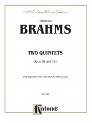 2つの弦楽五重奏曲・Op.88＆111  (ヨハネス・ブラームス)（弦楽五重奏）【Two Quintets, Opus 88 and 111】