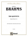2つの弦楽五重奏曲・Op.88＆111  (ヨハネス・ブラームス)（弦楽五重奏）【Two Quintets, Opus 88 and 111】