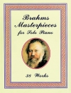 ブラームス名曲集（ヨハネス・ブラームス）【Brahms Masterpieces for Solo Piano: 38 Works】
