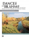 舞曲集（ヨハネス・ブラームス）【Dances of Brahms】