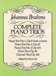 ピアノ・トリオ集  (ヨハネス・ブラームス)（弦楽二重奏+ピアノ）【Complete Piano Trios】