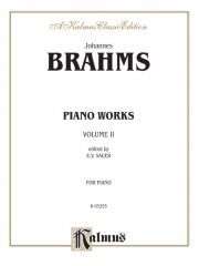 ピアノ作品集・Vol.2（ヨハネス・ブラームス）【Piano Works, Volume II (incl. Opus 119 & 5 Etudes)】