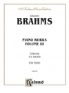 ピアノ作品集・Vol.3（ヨハネス・ブラームス）【Piano Works, Volume III (2 Concertos, Paganini Variations 】
