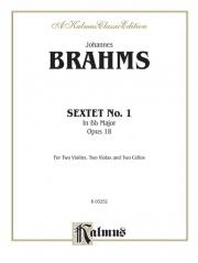 六重奏曲・変ロ長調・Op.18（ヨハネス・ブラームス）（弦楽六重奏）【Sextet in B-flat Major, Opus 18】