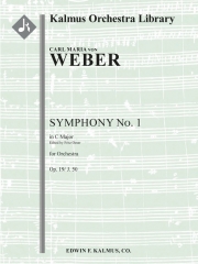 交響曲第1番・ハ長調  (カール・マリア・フォン・ウェーバー)【Symphony No. 1 in C, Op. 19/J. 50】