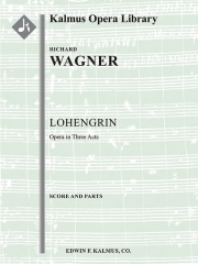ローエングリン（リヒャルト・ワーグナー)【Lohengrin】