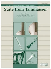 「タンホイザー」組曲（リヒャルト・ワーグナー)【Tannhäuser, Suite from】