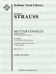 母親の自慢  (リヒャルト・シュトラウス)【Muttertaendelei, Op. 43/2】