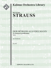 組曲「町人貴族」・Op.60  (リヒャルト・シュトラウス)【Der Buerger als Edelmann Suite, Op. 60】