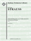 組曲「町人貴族」・Op.60  (リヒャルト・シュトラウス)【Der Buerger als Edelmann Suite, Op. 60】