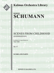 子供の情景・Op.15（ロベルト・シューマン）【Scenes from Childhood, Op. 15】