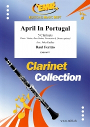 ポルトガルの4月 (ラウル・フェラン)　(クラリネット五重奏)【April In Portugal】
