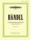 3つのフルート・ソナタ (ゲオルク・フリードリヒ・ヘンデル) (フルート+ピアノ）【3 Halle Sonatas】