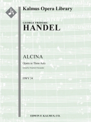 アルチーナ・HWV 34 (ゲオルク・フリードリヒ・ヘンデル)【Alcina, HWV 34】