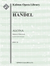 アルチーナ・HWV 34 (ゲオルク・フリードリヒ・ヘンデル)【Alcina, HWV 34】