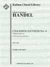 シャンドス・アンセム・No.4 (ゲオルク・フリードリヒ・ヘンデル)【Chandos Anthem No. 4: O Sing unto the Lord, HWV 249b】