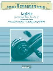 ラルゲット  (ゲオルク・フリードリヒ・ヘンデル)【Larghetto (from Concerto Grosso Opus 6, No. 12)】