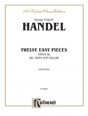 12のやさしい小品  (ゲオルク・フリードリヒ・ヘンデル)【Twelve Easy Pieces】