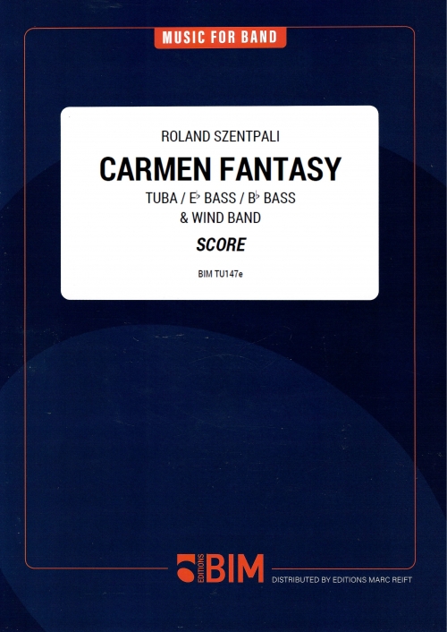 カルメン幻想曲（ローランド・セントパリ）（テューバ・フィーチャー）（スコアのみ）【Carmen Fantasy】