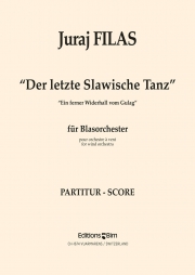 最後のスラヴィッシュ舞曲 (ユライ・フィラス)【Der letzte slawische Tanz】