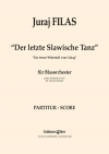 最後のスラヴィッシュ舞曲 (ユライ・フィラス)【Der letzte slawische Tanz】