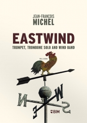 イーストウィンド（ジャン＝フランソワ・ミシェル）（金管二重奏・フィーチャー）【Eastwind】