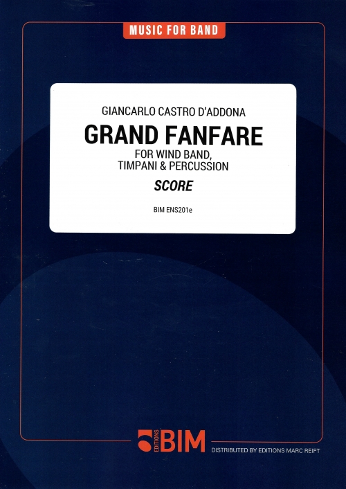 グランド・ファンファーレ（ジャンカルロ・カストロ・ダッドーナ）（スコアのみ）【Grand Fanfare】