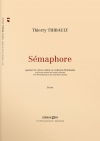 セマフォ（ティエリー・ティボー）（金管四重奏・フィーチャー）【Sémaphore】