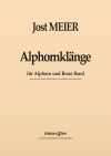 アルプホルンクレンゲ（ヨスト・マイアー）【Alphornklänge】