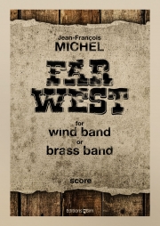 ファー・ウェスト（ジャン＝フランソワ・ミシェル）【Far West】