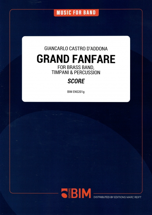 グランド・ファンファーレ（ジャンカルロ・カストロ・ダッドーナ）（スコアのみ）【Grand Fanfare】