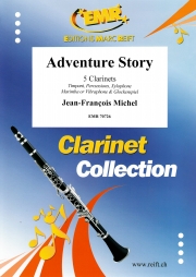 冒険物語（ジャン＝フランソワ・ミシェル）（クラリネット五重奏）【Adventure Story】