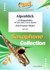 アルペンブリック（ジャン＝フランソワ・ミシェル）（サックス一～四重奏）【Alpenblick】