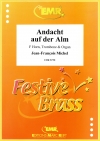 安息日（ジャン＝フランソワ・ミシェル）（金管二重奏+オルガン）【Andacht auf der Alm】