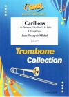 カリヨン（ジャン＝フランソワ・ミシェル）（トロンボーン四重奏）【Carillons】