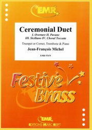 セレモニアル・デュエット（ジャン＝フランソワ・ミシェル）(金管二重奏+ピアノ)【Ceremonial Duet】