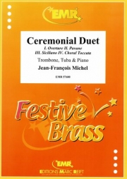 セレモニアル・デュエット（ジャン＝フランソワ・ミシェル）(金管二重奏+ピアノ)【Ceremonial Duet】
