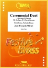 セレモニアル・デュエット（ジャン＝フランソワ・ミシェル）(金管二重奏+ピアノ)【Ceremonial Duet】