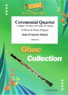 セレモニアル・カルテット（ジャン＝フランソワ・ミシェル）(オーボエ四重奏+ピアノ)【Ceremonial Quartet】