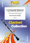 セレモニアル・カルテット（ジャン＝フランソワ・ミシェル）(クラリネット四重奏+ピアノ)【Ceremonial Quartet】