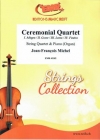 セレモニアル・カルテット（ジャン＝フランソワ・ミシェル）(弦楽四重奏+ピアノ)【Ceremonial Quartet】