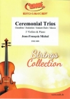 セレモニアル・トリオ（ジャン＝フランソワ・ミシェル）(ヴァイオリン三重奏+ピアノ)【Ceremonial Trios】