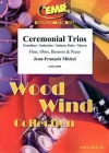セレモニアル・トリオ（ジャン＝フランソワ・ミシェル）(木管三重奏+ピアノ)【Ceremonial Trios】