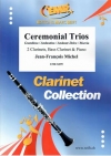 セレモニアル・トリオ（ジャン＝フランソワ・ミシェル）(クラリネット三重奏+ピアノ)【Ceremonial Trios】