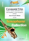 セレモニアル・トリオ（ジャン＝フランソワ・ミシェル）(サックス三重奏+ピアノ)【Ceremonial Trios】