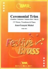 セレモニアル・トリオ（ジャン＝フランソワ・ミシェル）(金管三重奏+ピアノ)【Ceremonial Trios】
